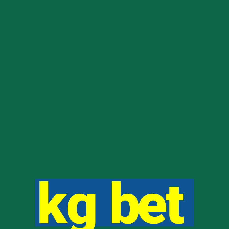 kg bet